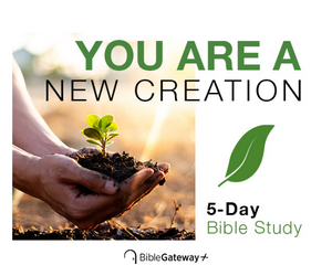 Learn what it means to be a new creation in Christ. Click here!